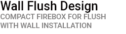 Wall Flush Design